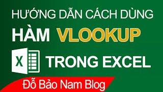 Hướng dẫn cách dùng hàm VLOOKUP trong Excel hay và dễ hiểu nhất