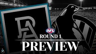 PREVIEW | PORT ADELAIDE VS COLLINGWOOD | AFL ROUND 1, 2025