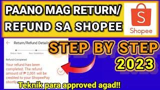 PAANO MAG RETURN/REFUND NG ITEMS SA SHOPEE! TEKNIK PARA MAAPPROVED || STEP BY STEP TUTORIAL