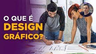 O que é Design Gráfico? [AULÃO COMPLETO]