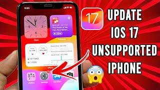 How to Install iOS 17 on Unsupported iPhone | Update Old iPhone to iOS 17