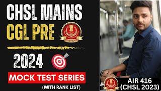 SSC CGL PRE & CHSL MAINS 2024 MOCK TEST SERIES | TESTBOOK / OLIVEBOARD / RBE / PUNDITS MOCK PLANNER