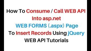 WEB API Insert Data Using jQuery Ajax POST Method webform .aspx page