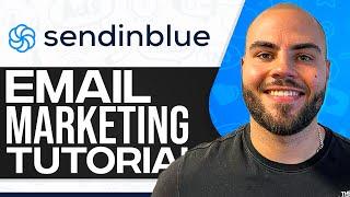 SendInBlue (New: Brevo) Email Marketing Tutorial 2024 (Full In-Depth Tutorial)