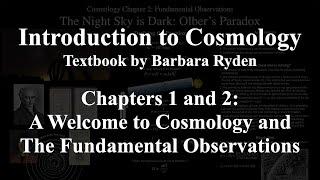 Welcome to Cosmology and its Fundamental Observations