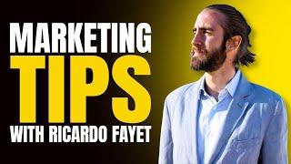 Marketing Tips with Ricardo Fayet