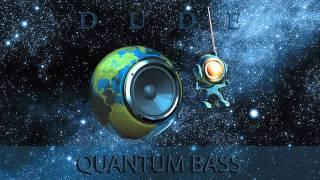 Dude 'Quantum Bass' Best New Trance 2023