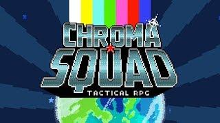 Chroma Squad - Go Go Original Team Who Definitely Aren't Power Rangers