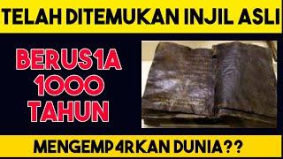 Ditemukan Injil asli berusia 1500 tahun yang menggemp@rkan dunia?