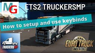 TruckersMP keybinds explained in ETS2