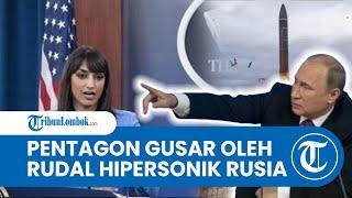 Pentagon Dibikin Gusar oleh Rudal Hipersonik Baru Rusia, Oreshnik: Kremlin Hadiahi Korut Misil Udara