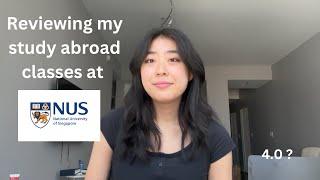 Classes I took at NUS as an exchange student | How to get a 4.0 while traveling