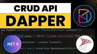 Build CRUD API with Dapper in .NET 9 | ASP.NET Core Web API Tutorial with SQL Server