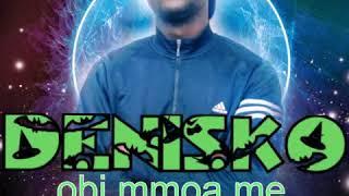 DENISKO OBI MMOA ME (audio)