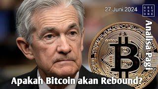 Analisa Pagi - Apakah Bitcoin akan Rebound? Beberapa sentimen mulai positif lagi