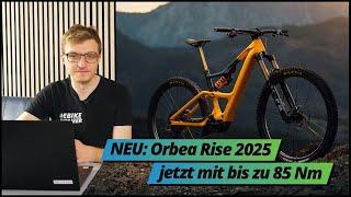 Orbea Rise 2025 - 16kg Light E-MTB - jetzt mit 85Nm, 600Wh, neuer Software & zwei Rahmenvarianten 