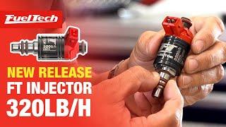 FT Injector 320 lb/h Fuel Injectors | New Release