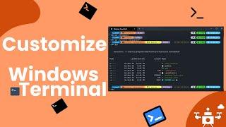 Customize Windows Terminal and VS Code Terminal