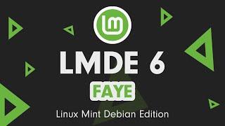 LMDE 6 im Test. Attacke mit Debian Bookworm Basis