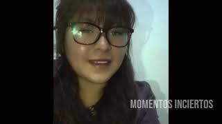 Luna - Momentos inciertos - Poetry Slam Bolivia