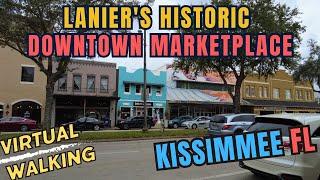 Lanier's Historic Downtown Marketplace in Kissimmee Florida 