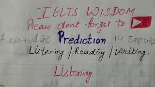 Prediction :September 14th Exam Predictions for IELTS 2024: What to Expect!