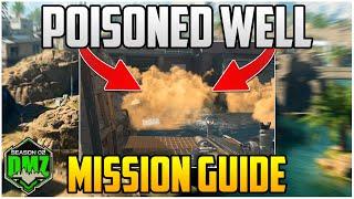 Poisoned Well Mission Guide For Season 2 Warzone 2.0 DMZ (DMZ Tips & Tricks)