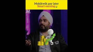 mobikwik pay later | smart earning  | Sandeep maheshwari