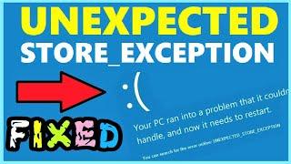 Unexpected Store Exception windows 10 fix | How to fix UNEXPECTED_STORE_EXCEPTION Blue Screen Error