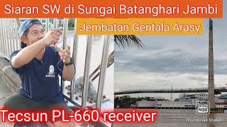 Menangkap Signal Radio SW di tengah sungai Batanghari Kota Jambi