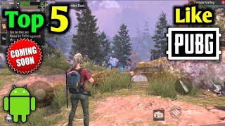 Top 5 Best Upcoming Battle Royal Games Like PUBG for Android 2021 | New Battle Royal Games like PUBG