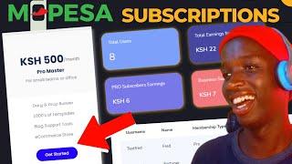 Set up Subscriptions or Memberships  with Mpesa API for your website