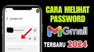 Cara Melihat Password Gmail Sendiri 2024