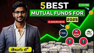 5 Best Mutual Funds To Invest For Long Term In 2025 (తెలుగు లో )