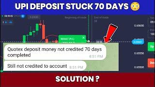 Quotex Deposit And Withdrawal Problem | Urgent Video For UPI Users