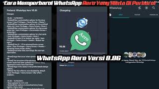 Cara Memperbarui WhatsApp Aero || Cara Update WhatsApp Aero