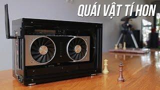 ANT PC - QUÁI VẬT TÍ HON mini ITX, chiếc máy tính làm được mọi thứ và có thể đi muôn nơi!!!