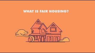 What is fair housing? (Full video)