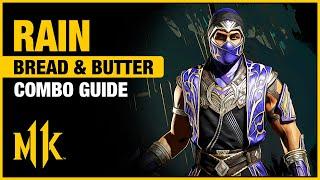 RAIN Combo Guide - Bread And Butter Combos