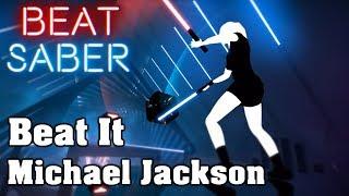 Beat Saber - Beat It - Michael Jackson (custom song) | FC