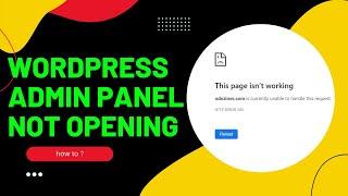 WordPress Admin Panel Not Opening | can't access WordPress admin dashboard
