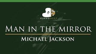 Michael Jackson - Man in The Mirror - LOWER Key (Piano Karaoke Instrumental)