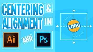 How to Center and Align Images in Illustrator and Photoshop