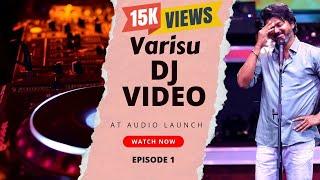 VARISU AUDIO LAUNCH DJ GOWTHAM PERFORMANCE VIDEO EPISODE No.1