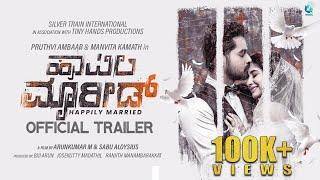 Happily Married Official Trailer | Pruthvi Aambaar | Manvita Kamath | Arunkumar M | Sabu Aloysius