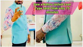 Sew a Nehru jacket Coat Type Said Chak only 75 minutes / Modi jacket full Stitching / Raj Sameja