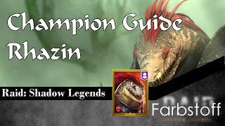 Raid: Shadow Legends - Champion Guide - Rhazin