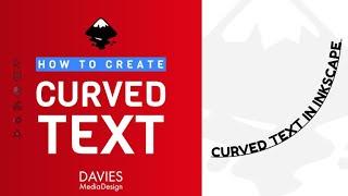 How to Create Curved Text in Inkscape