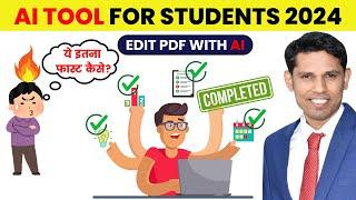 AI Tools For Students 2024 | Edit PDF With AI