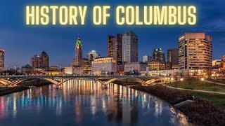 History of Columbus